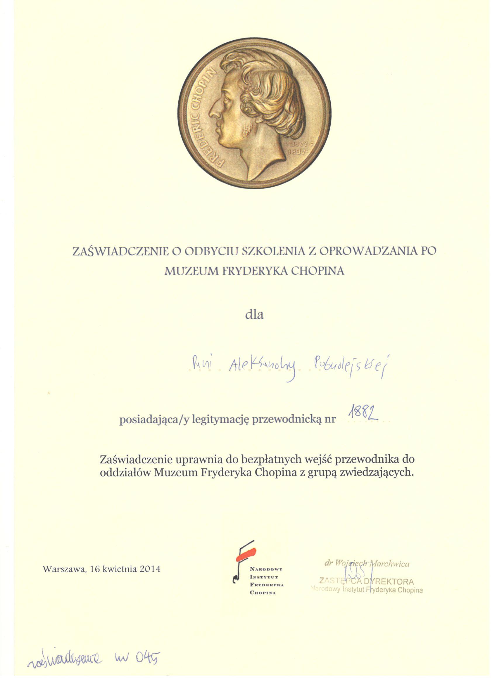 Step in Warsaw - Stadtführerin in Warschau. Ein Zertifikat für die Schulung in Führung im Fryderyk-Chopin-Museum in Warschau.